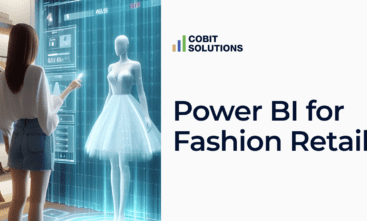 Case study. Find a BI solution for a Fashion Retail company