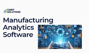 Manufacturing Analytics Software